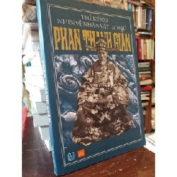 Thế kỷ XXI nhìn về nhân vật lịch sử Phan Thanh Giản