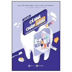 Cả nhà chăm răng - Thái Hà Books - TB 2024 [TSTK]