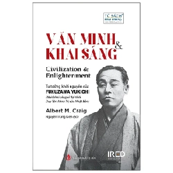 Văn Minh Và Khai Sáng - Civilization And Enlightenment - Albert M. Craig ASB.PO Oreka Blogmeo 230225