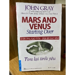 Tìm lại tình yêu - John Gray STB1762 Văn học
