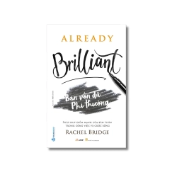 Bạn vốn đã phi thường - Rachel Bridge