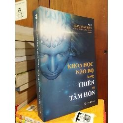 Khoa học não bộ trong thiền và tâm hồn - Bác sĩ Mai Trung Kiên