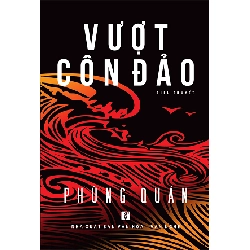 Vượt Côn Đảo - Phùng Quán