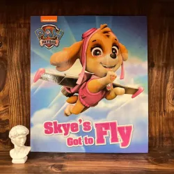 Skye’s Got to Fly