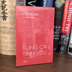 Tụng Ca Tình Yêu-Alain Badiou, Nicolas Truong 159813