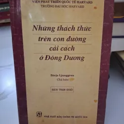 Những thách thức trên con đường cải cách ở Đông Dương - Börje Ljunggren (Chủ biên)