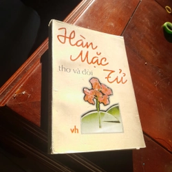 Hàn Mặc Tử - THƠ VÀ ĐỜI