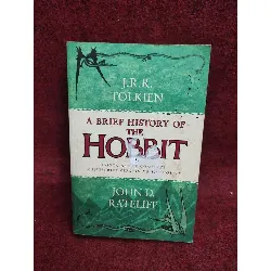 [Phiên Chợ Sách Cũ] A Brief History Of The Hobbit 2303 413595
