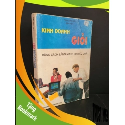 (TẶNG BOOKMARK) Kinh doanh giỏi mới 70% bẩn bìa, tróc bìa, tróc gáy, ố vàng 1993 Trần Công Diếu RBK3004 MARKETING KINH DOANH