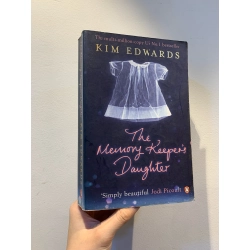 THE MEMORY KEEPER'S DAUGHTER - Kim Edwards