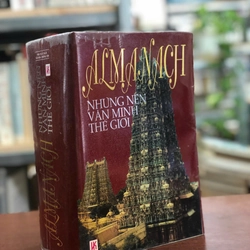 ALMANACH NHỮNG NỀN VĂN MINH THẾ GIỚI