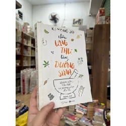 Chữa ung thư bằng dưỡng sinh - Ki-Yong Jo