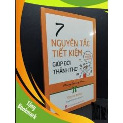 (TẶNG BOOKMARK) 7 nguyên tắc tiết kiệm giúp đời thảnh thơi mới 100% RBK1209 Crystal Paine KỸ NĂNG