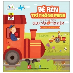 Bé Rèn Trí Thông Minh Qua Hoạt Động Quan Sát Và Tìm Kiếm - Phương Tiện Giao Thông - Alina Ruban 309155