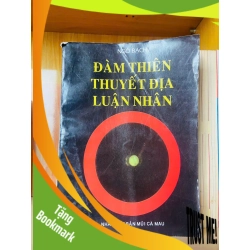 (TẶNG BOOKMARK) Đàm thiên thuyết địa luận nhân / Ngô Bạch Sách tôn giáo - tâm linh RBK3101
