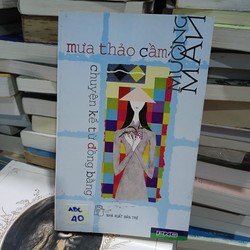 Mưa thảo cầm - Mường Mán