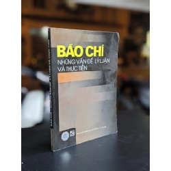Báo chí những vấn đề lý luận và thực tiễn