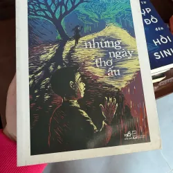 Những Ngày Thơ Ấu – Nguyên Hồng | Văn học Việt Nam kinh điển (Nhã Nam)- K2 994526