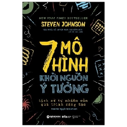 7 Mô Hình Khởi Nguồn Ý Tưởng - Steven Johnson 294526