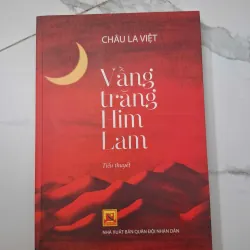 Vầng trăng Him Lam - Châu La Việt - Tiểu thuyết