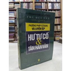 Hư tự cổ & tân hán văn - Chu Dực Tân