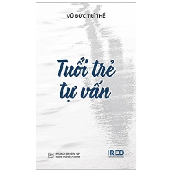 Tuổi Trẻ Tự Vấn - Vũ Đức Trí Thể 280716