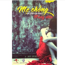 Mẹ Chồng Ăn Thịt Cả Nhà Nàng Dâu (Tái Bản 2010) - Kỷ Đạt 159780