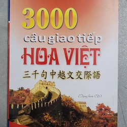 3000 câu Giao tiếp Hoa Việt