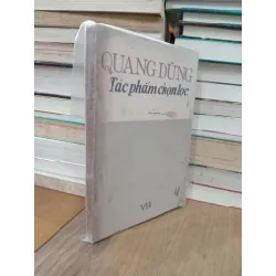 Quang Dũng tác phẩm chọn lọc - Trần Lê Văn sưu tầm và tuyển chọn 121743