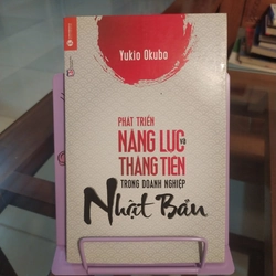 Sách phát triển năng lực và thăng tiến trong doanh nghiệp Nhật Bản của Yukio Okubo