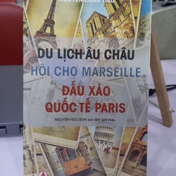 Du lịch Âu châu hội chợ Marseille đấu xảo quốc tế Paris 146952