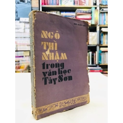 Ngô Thời Nhậm trong văn học Tây Sơn - Mai Quốc Liên