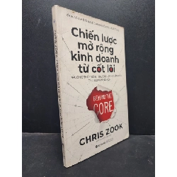 [Phiên Chợ Sách Cũ] Chiến lược mở rộng kinh doanh từ cốt lõi Chris Zook 2019 bụi 2303