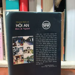 Chữ Ký Tác Giả - Thành Phố Cổ Hội An_Đất Và Người - Hoàng Hương Việt, Trương Duy Hy - 2014 746049