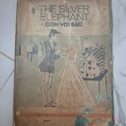 The Silver Elephant (Con voi bạc) - Nhiều tác giả - Sách học ngoại ngữ 1006677