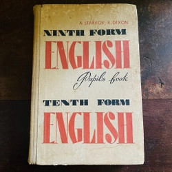 Ninth form Tenth form English, Pupil's book - Song ngữ Nga, Anh 