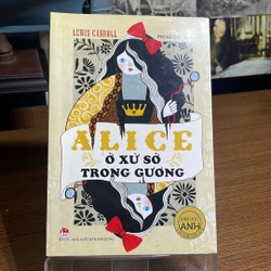 Alice ở xứ sở trong gương Lewis Carroll
