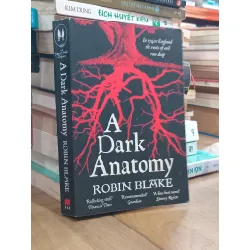 A Dark Anatomy - Robin Blake