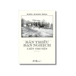 Bản triều bạn nghịch liệt truyện - Kiều Oánh Mậu
