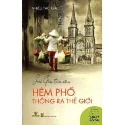 Sài Gòn Tản Văn - Hẻm Phố Thông Ra Thế Giới ASB.PO Oreka Blogmeo 230225