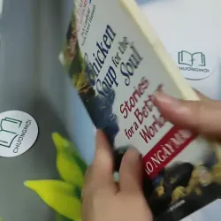 Chicken Soup For The Soul - 19: Tin Vào Ngày Mai 705751