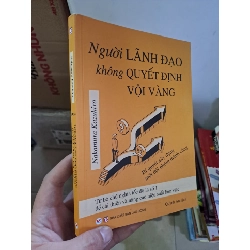 Người Lãnh đạo không quyết định vội vàng 2020 mới 90% HCM2308 KỸ NĂNG