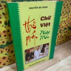 Sách tặng KÈM cho khách CÓ ĐƠN (mỗi đơn có thể chọn 1 cuốn) - Thư Pháp Chữ Việt