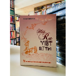Hát ru Việt Sử Thi - Phạm Thiên Thư