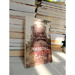 Phan Bội Châu và xã hội Việt Nam ở thời đại ông - G. Boudarel (Chương Thâu, Hồ Song dịch)