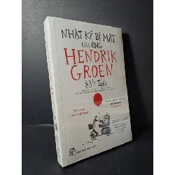 [Sách Cũ SCGR] Nhật ký bí mật của ông Hendrik Groen 83 1/4 tuổi mới 100% HCM2507 VĂN HỌC