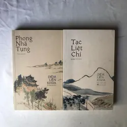 Sách của tác giả Diêm Liên Khoa: Phong Nhã Tụng & Tạc Liệt Chí