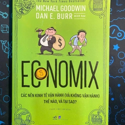 - Economix Các Nền Kinh Tế Vận Hành (Và Không Vận Hành) Thế Nào Và Tại Sao? -  Tốt