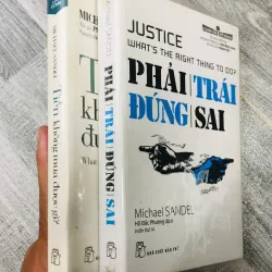 TIỀN KHÔNG MUA ĐƯỢC GÌ & PHẢI TRÁI ĐÚNG SAI: Michael Sandel 778248