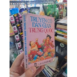 Truyện Cổ Dân Gian Trung Quốc 1995 mới 80% ố VĂN HỌC HCM3012 Rebooks.vn